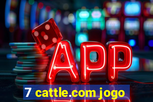 7 cattle.com jogo